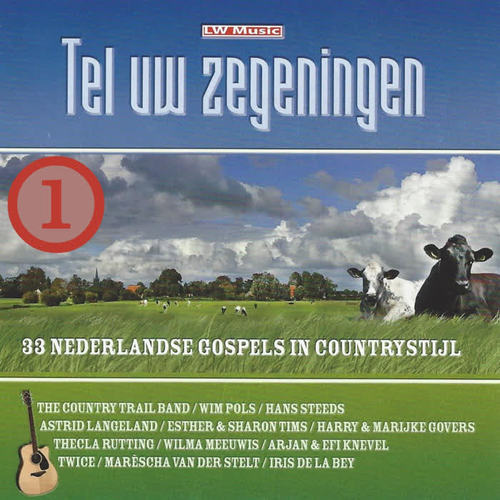 Tel uw Zegeningen, Vol. 1