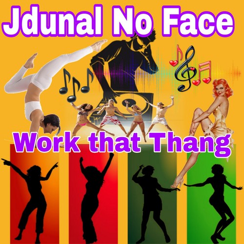 Work That Thang (Explicit)