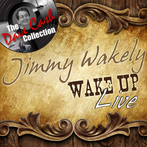 Wake Up Live - (The Dave Cash Collection)