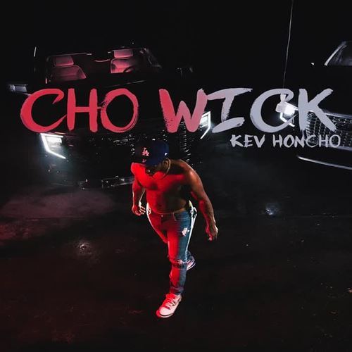 CHO WICK (Explicit)