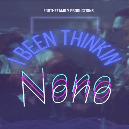 I Been Thinkin (Explicit)