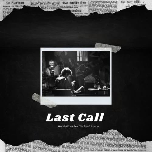 Last Call (Explicit)