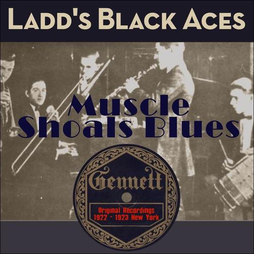 Muscle Shoals Blues (Original Recordings New York 1922 - 1923)