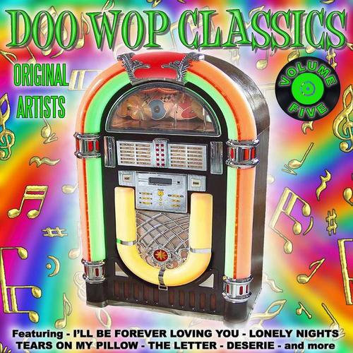 Doo Wop Classics Vol. 5