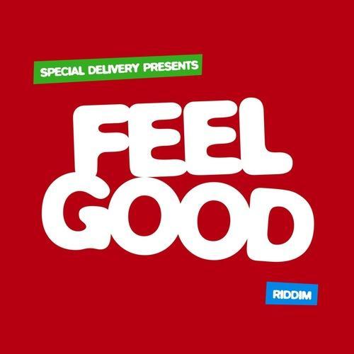 Feel Good Riddim