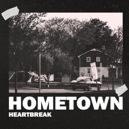 Hometown Heartbreak (Explicit)