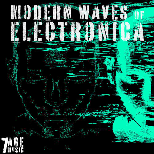 Modern Waves of Electronica