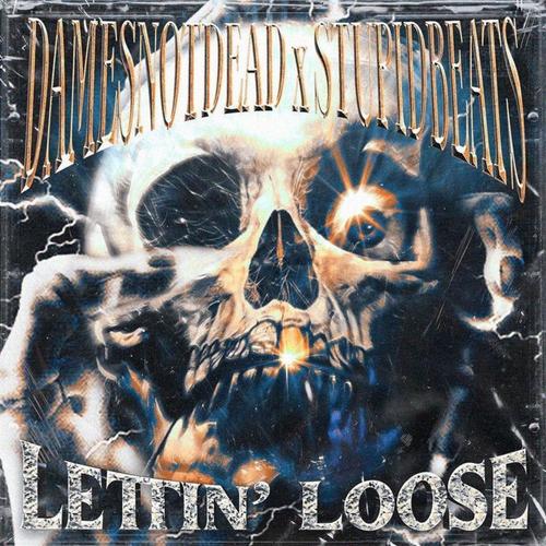 Lettin' Loose (Explicit)