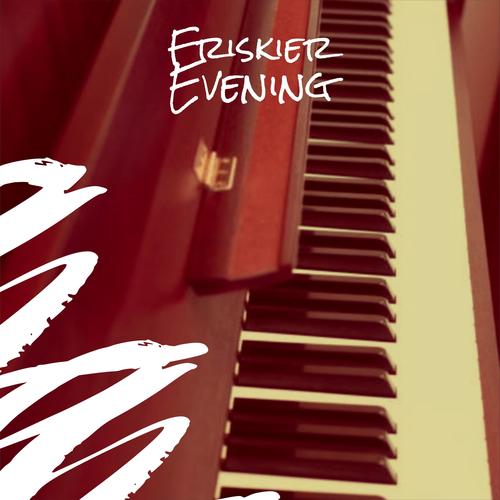 Friskier Evening
