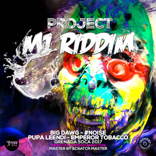 Project M1 Riddim (Explicit)