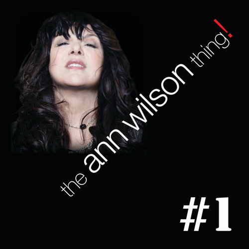 The Ann Wilson Thing! - #1