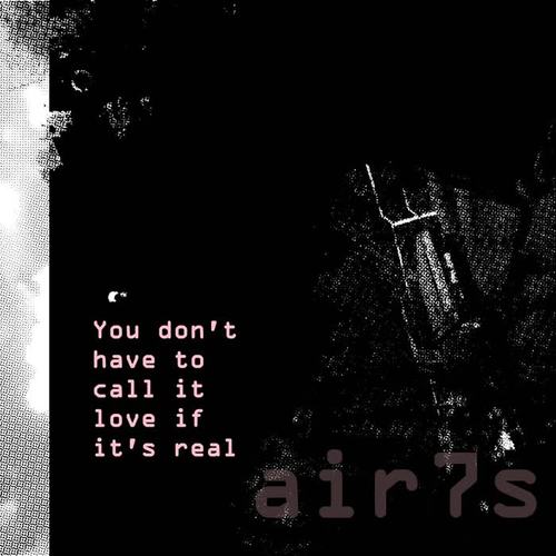 You don't have to call it love if it's real (Explicit)