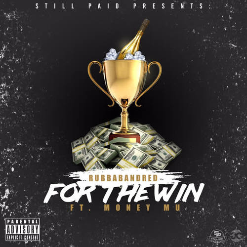 For the Win (Explicit)