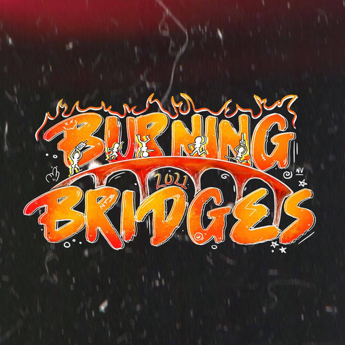 Burning Bridges 2021