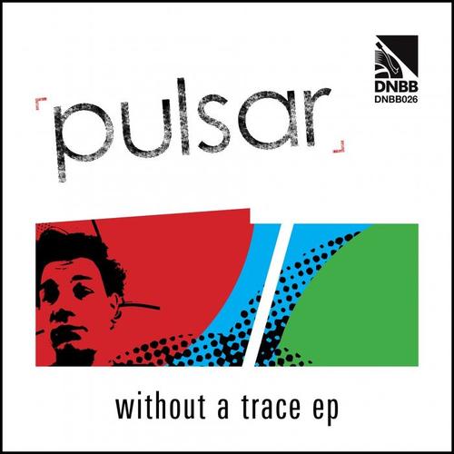 Without A Trace EP