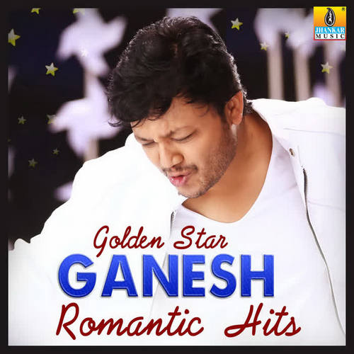 Golden Star Ganesh Romantic Hits