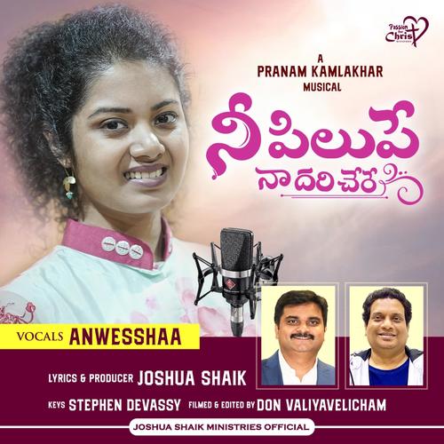 Nee Pilupe Naa Dari Chere (feat. Pranam Kamlakhar & Anwesshaa)