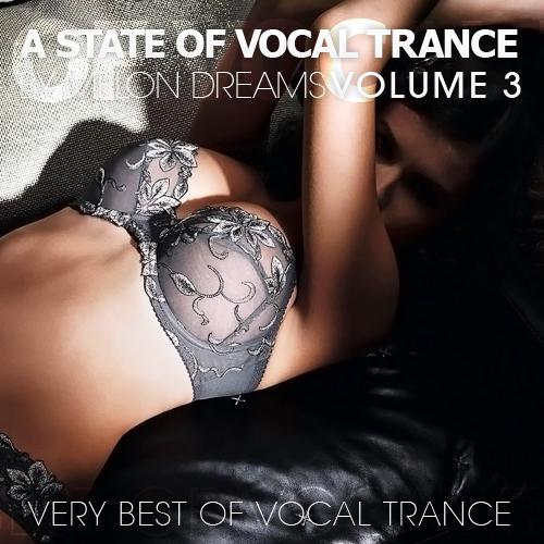 A State Of Vocal Trance Volume 3