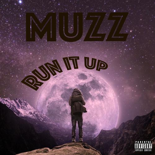 Run It Up (Explicit)