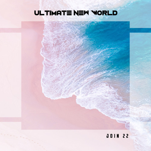 Ultimate New World Join 22