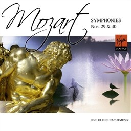 Mozart : Symphonies Nos. 29 & 40, Eine Kleine Nachtmusik