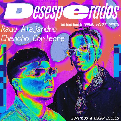 Desesperados Remix