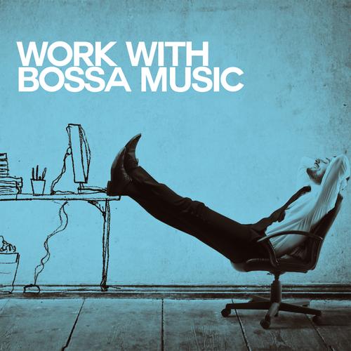 Work with Bossa Music