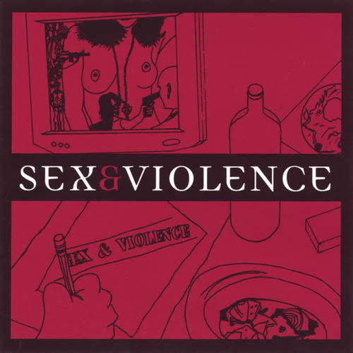 Sex & Violence