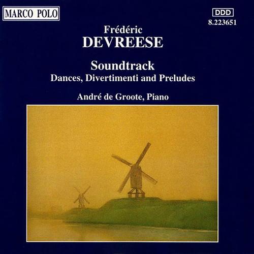 DEVREESE: Soundtrack - Dances, Divertimenti and Preludes