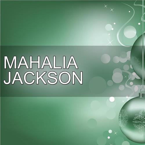 H.o.t.s Presents : Celebrating Christmas With Mahalia Jackson, Vol. 1