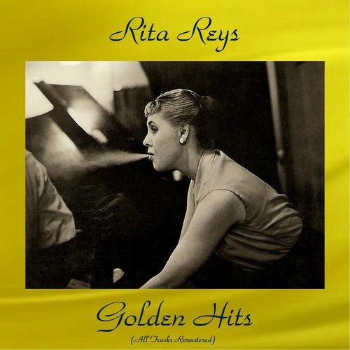 Rita Reys Golden Hits (All Tracks Remastered)