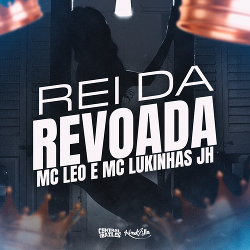 Rei da Revoada (Explicit)