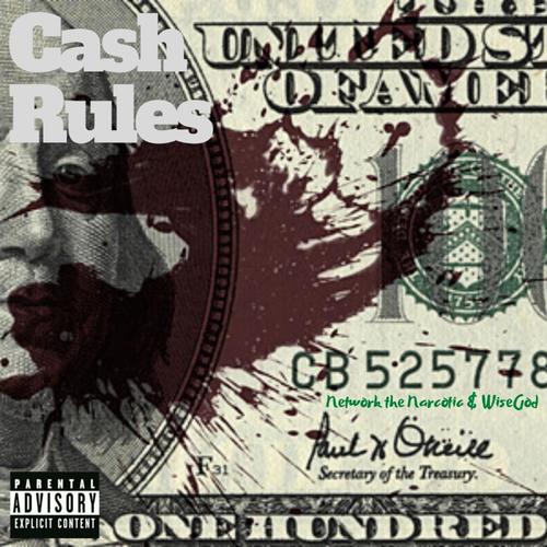 Cash Rules (feat. Wisegod) [Explicit]