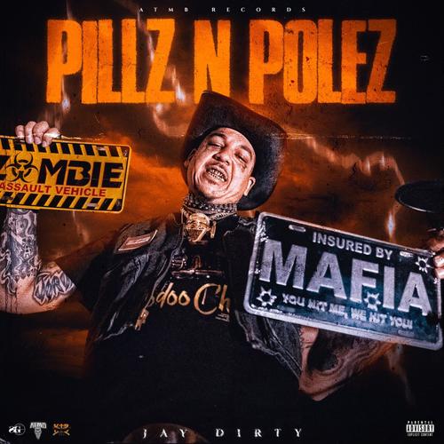 Pillz N Polez (Explicit)