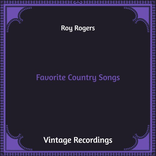 Favorite Country Songs (Hq Remastered)