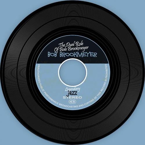 The Dual Role of Bob Brookmeyer
