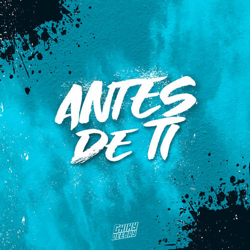 Antes de Ti (Remix)