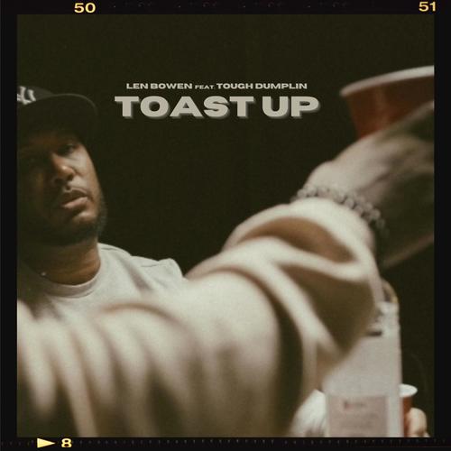 Toast Up (feat. Tough Dumplin) [Explicit]