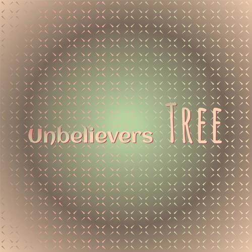 Unbelievers Tree