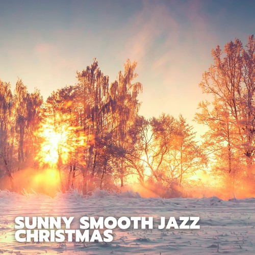 Sunny Smooth Jazz Christmas