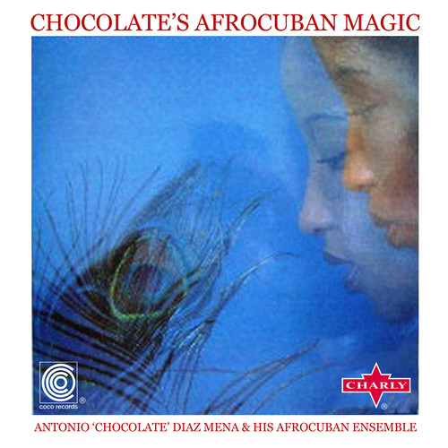 Chocolate's Afrocuban Magic