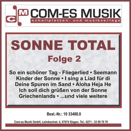 Sonne Total, Folge 2