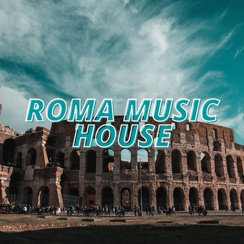 Roma Music House