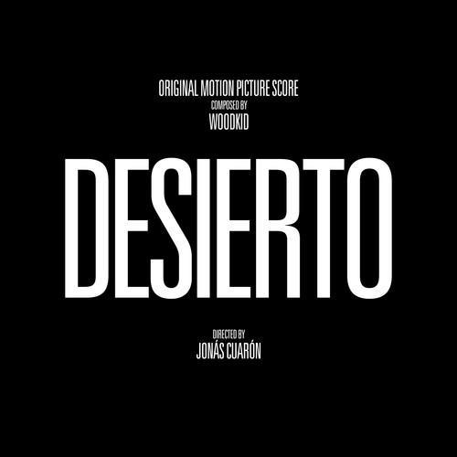 Desierto(Original Motion Picture Score)-[《沙漠》 电影原声配乐]