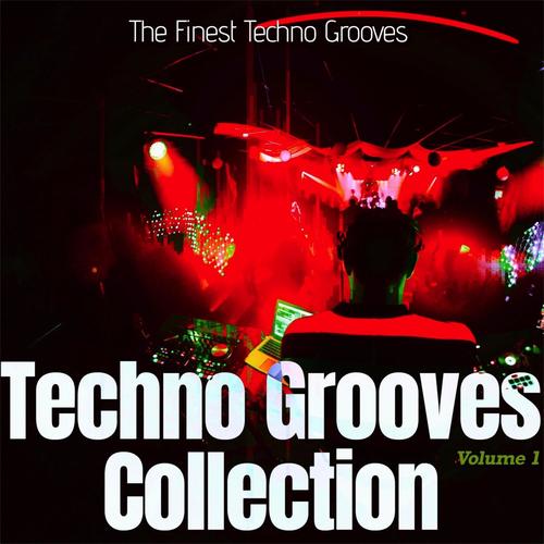 Techno Grooves Collection, Vol. 1 - the Finest Techno Grooves