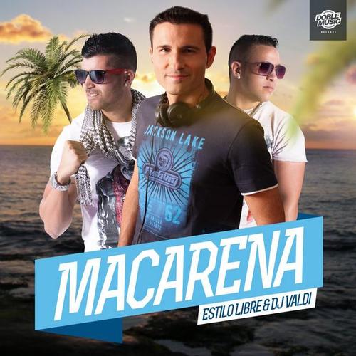 Macarena (feat. DJ Valdi) (Single)