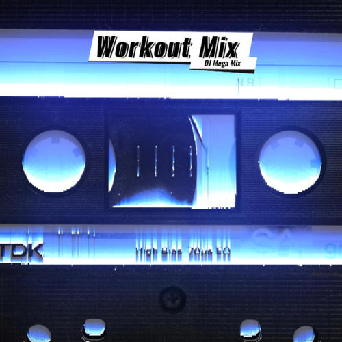 Work Out (Mix) [Explicit]