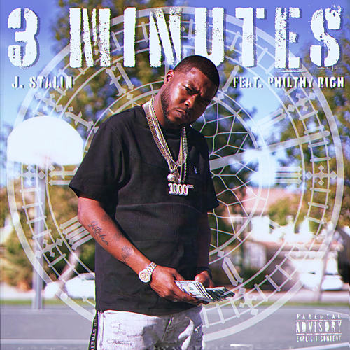 3 minutes (feat. Philthy Rich) [Explicit]