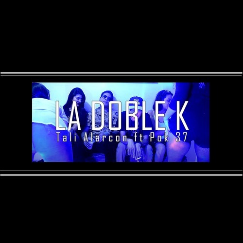 La Doble K (Explicit)