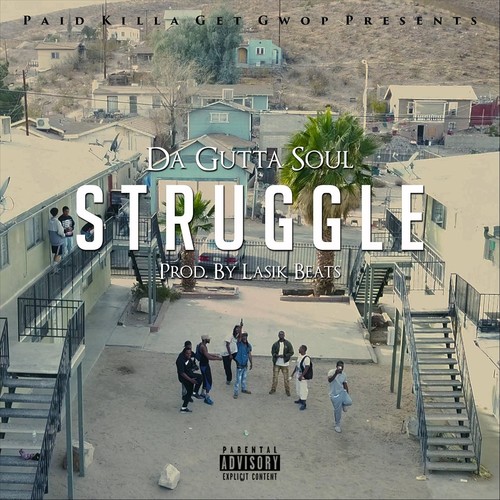 Struggle (Explicit)